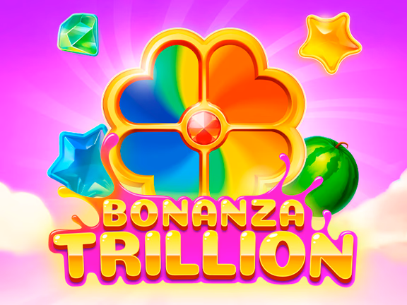 Bonanza Trillion