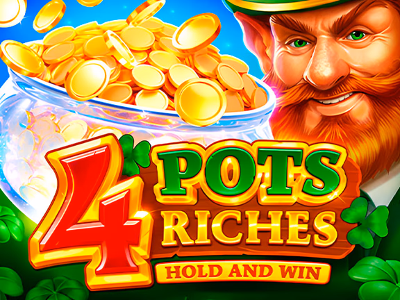 4 Pots of Riches